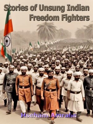 cover image of Stories of Unsung Indian Freedom Fighters